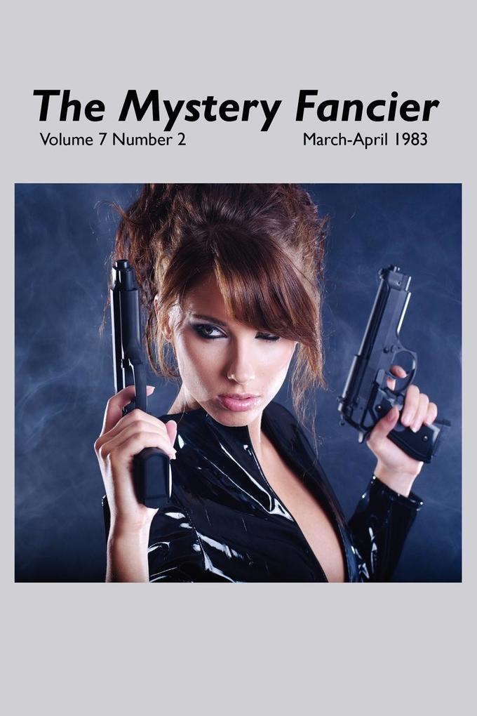 Image of The Mystery Fancier (Vol. 7 No. 2) March-April 1983