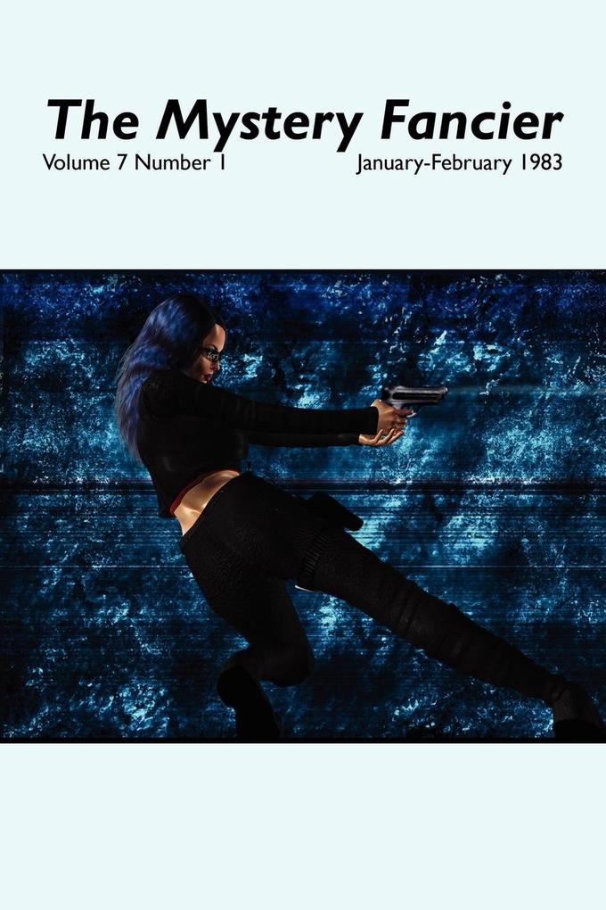 Image of The Mystery Fancier (Vol. 7 No. 1) January-February 1983