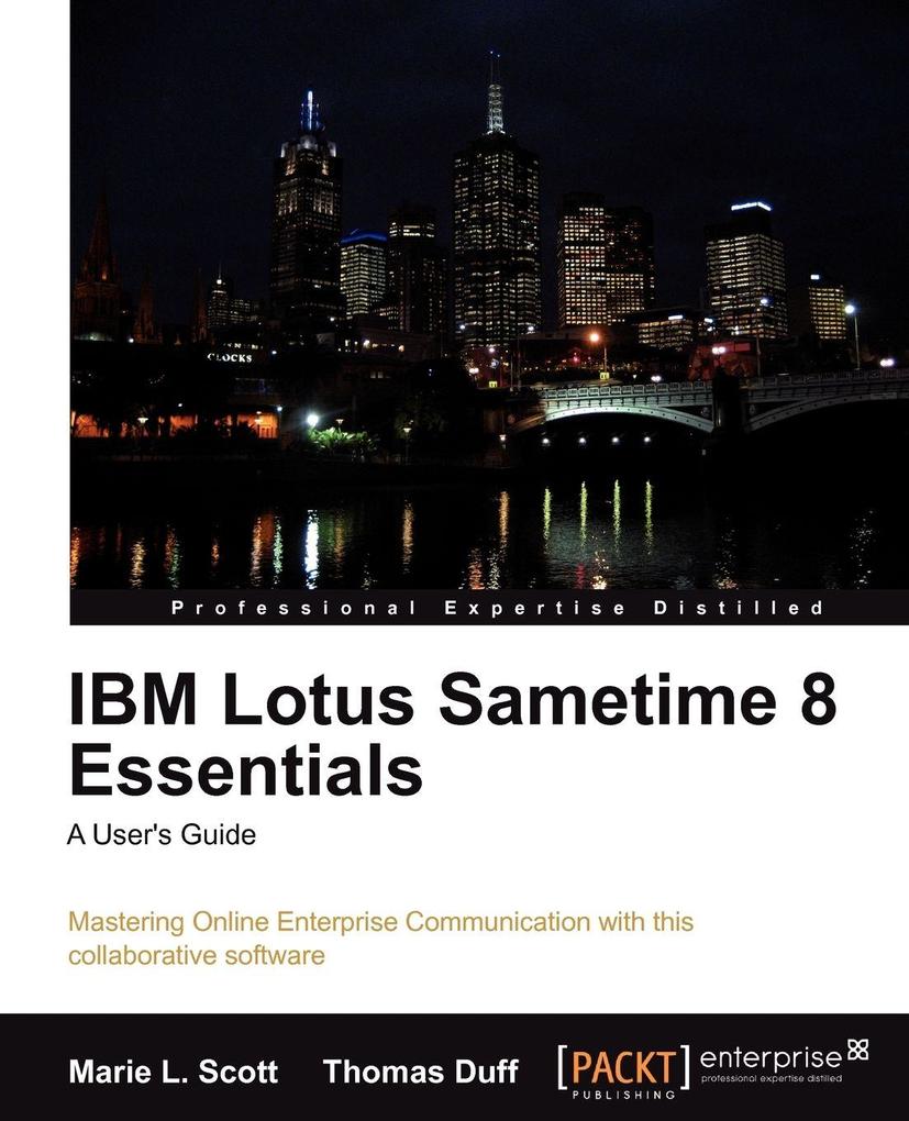 IBM Lotus Sametime 8 Essentials