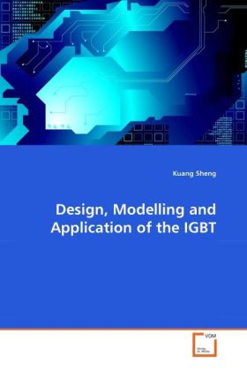  Modelling and Application of the IGBT