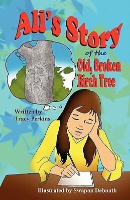 Ali‘s Story of the Old Broken Birch Tree