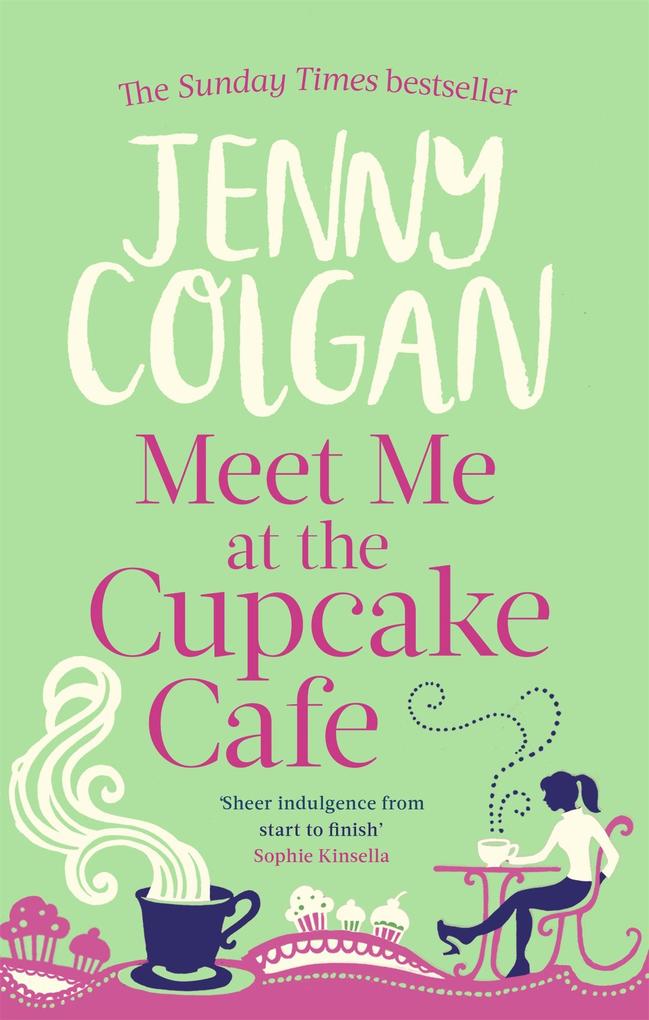 Little Brown Book Group Meet Me At The Cupcake Café