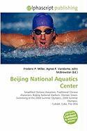 Beijing National Aquatics Center