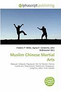 Muslim Chinese Martial Arts