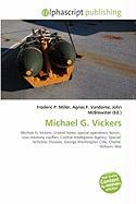 Michael G. Vickers