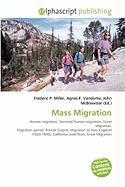 Mass Migration