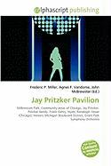 Jay Pritzker Pavilion