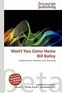 Won't You Come Home Bill Bailey