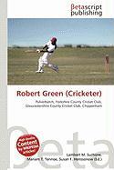Robert Green (Cricketer)