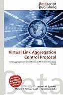 Virtual Link Aggregation Control Protocol