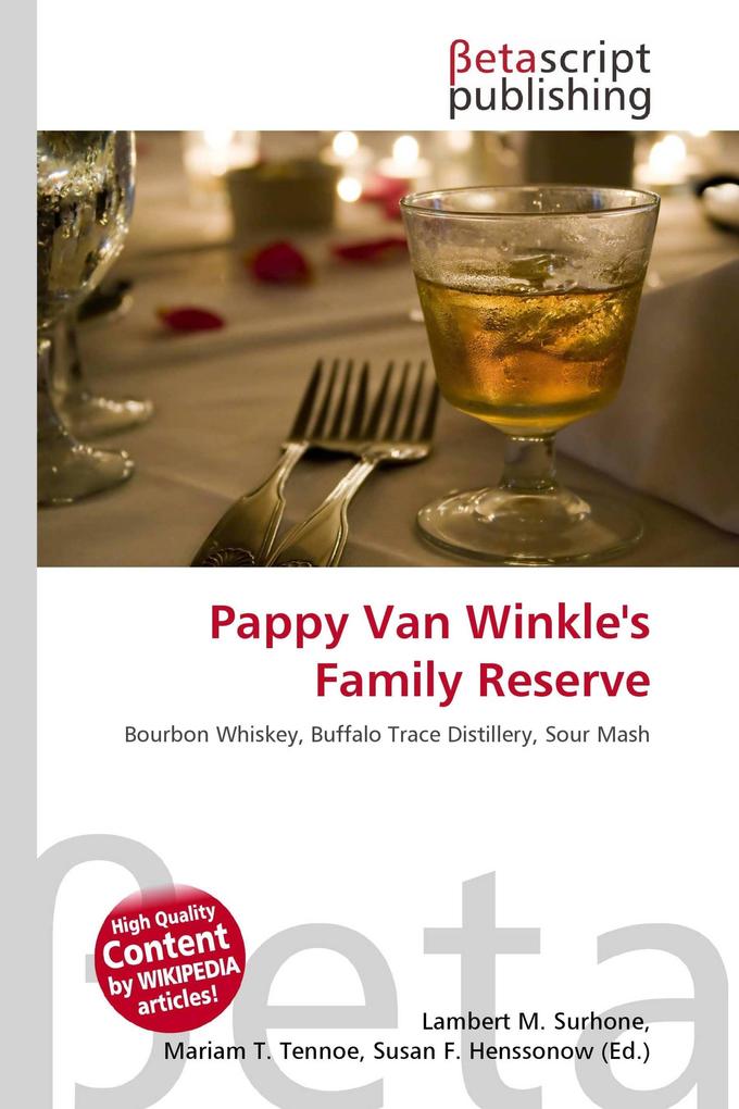Pappy Van Winkle's Family Reserve