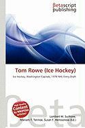 Tom Rowe (Ice Hockey)