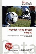 Premier Arena Soccer League