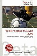 Premier League Malaysia 2005