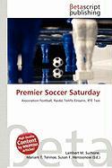 Premier Soccer Saturday