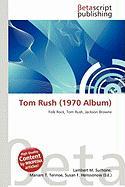 Tom Rush (1970 Album)