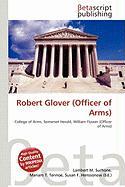Robert Glover (Officer of Arms)
