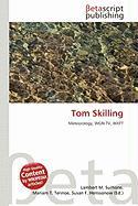 Tom Skilling