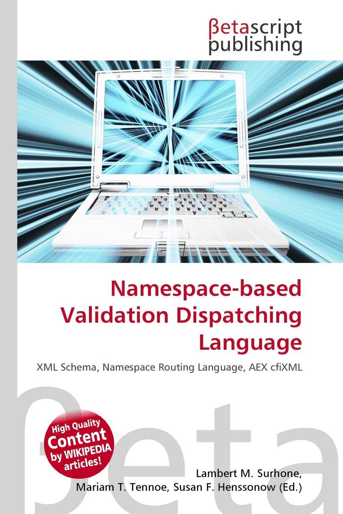 Namespace-based Validation Dispatching Language