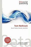 Tom Rothrock