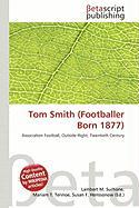 Tom Smith (Footballer Born 1877)