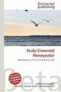 Scaly-Crowned Honeyeater