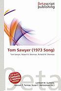 Tom Sawyer (1973 Song)