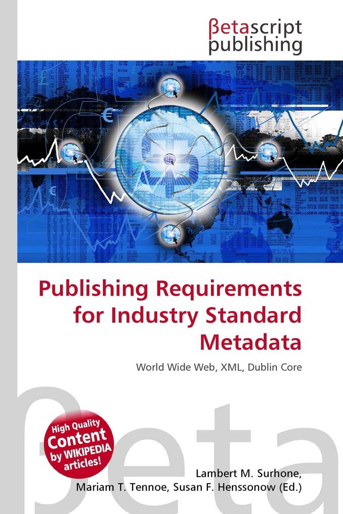 Publishing Requirements for Industry Standard Metadata