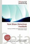 Tom Shaw (American Football)