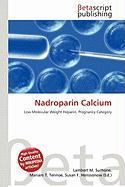 Nadroparin Calcium