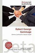 Robert George Gammage