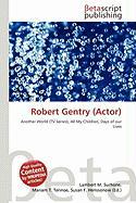 Robert Gentry (Actor)