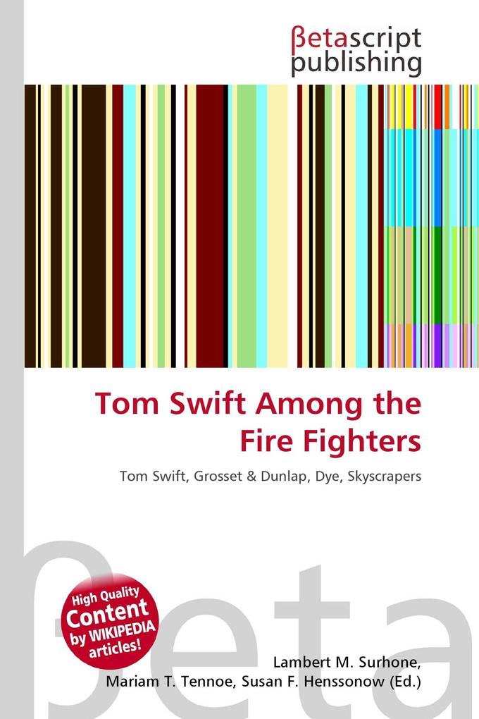 Tom Swift Among the Fire Fighters