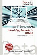 Use of Ogg Formats in HTML5
