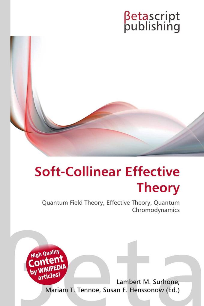 Soft-Collinear Effective Theory