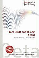 Tom Swift and His Air Scout