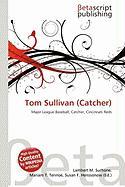 Tom Sullivan (Catcher)