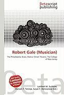 Robert Gale (Musician)