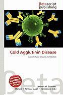 Cold Agglutinin Disease