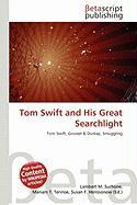 Tom Swift and His Great Searchlight