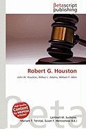 Robert G. Houston