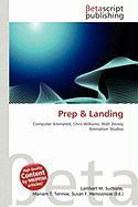 Prep & Landing