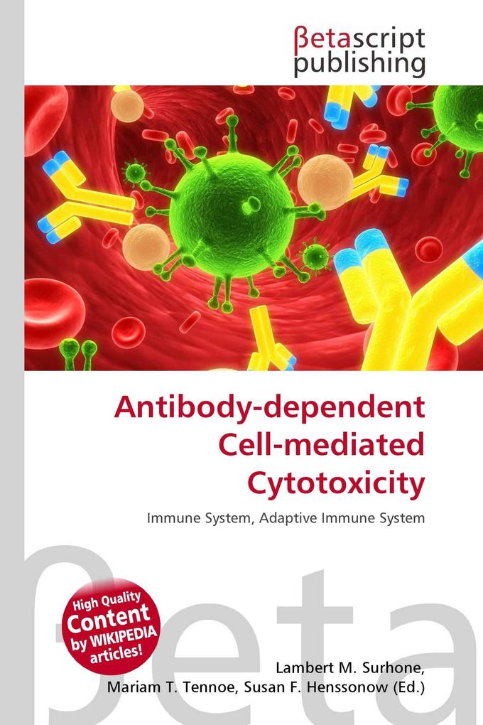Antibody-dependent Cell-mediated Cytotoxicity