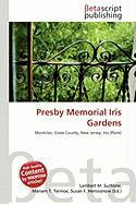 Presby Memorial Iris Gardens