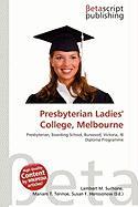 Presbyterian Ladies' College Melbourne