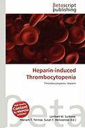 Heparin-induced Thrombocytopenia