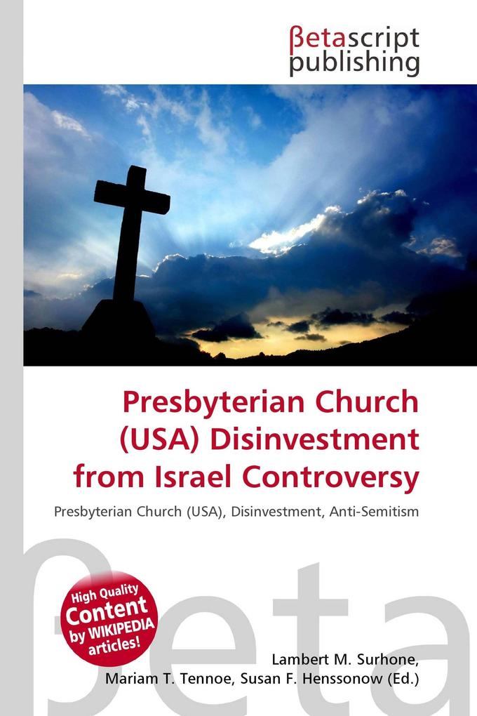 Presbyterian Church (USA) Disinvestment from Israel Controversy