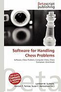 Software for Handling Chess Problems