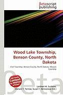 Wood Lake Township Benson County North Dakota