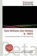 Tom Williams (Ice Hockey b. 1951)